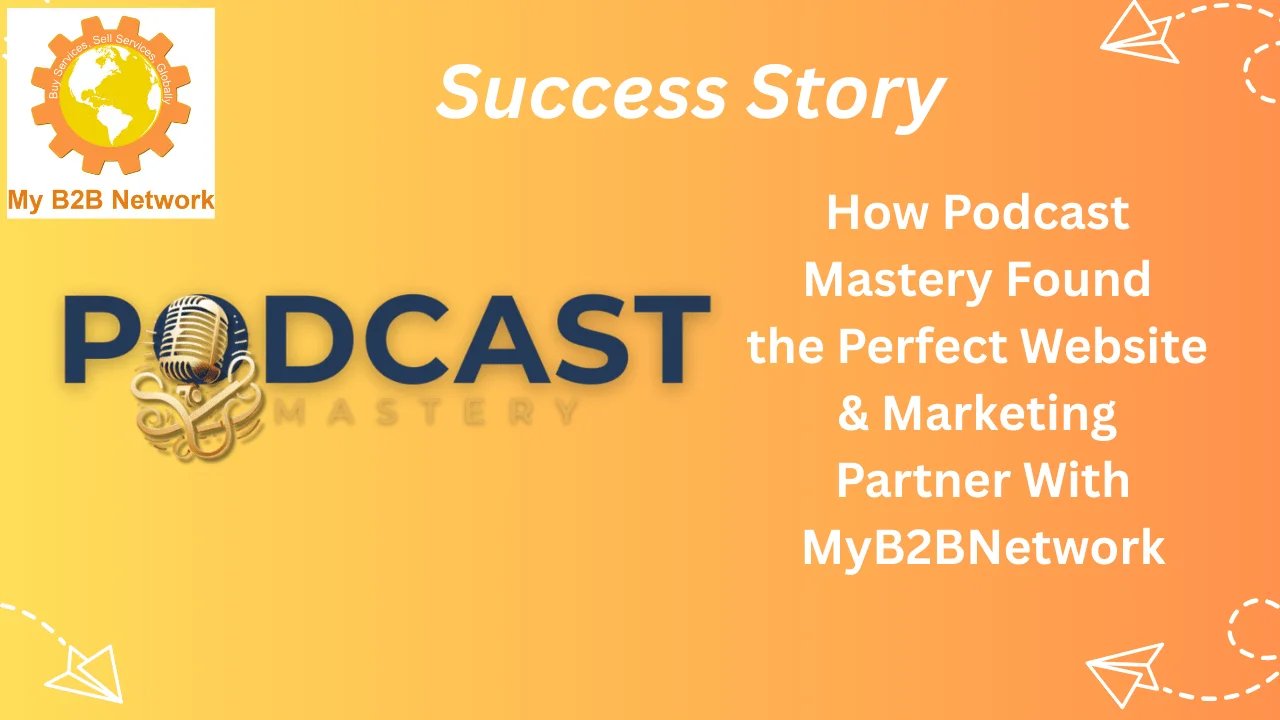 My B2B Network's Success Story